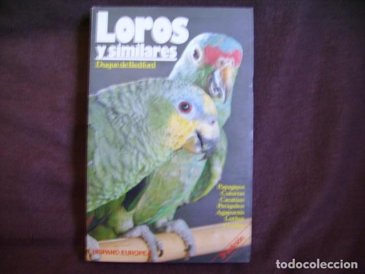 Libros: LOROS Y SIMILARES - Foto 1