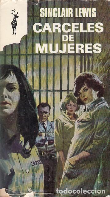 Libros: C&Aacute;RCELES DE MUJERES - LEWIS, SINCLAIR - Foto 1