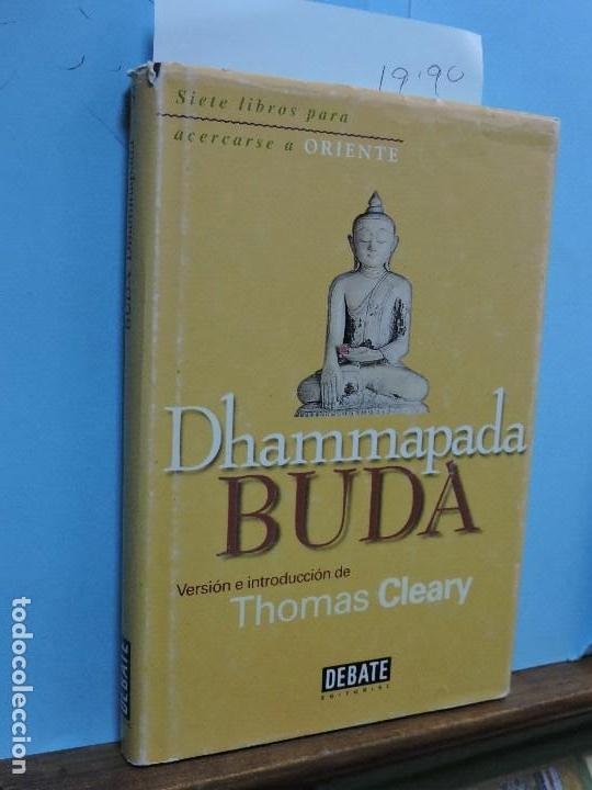 Libros: Dhammapada. Buda. Versi&oacute;n e introducci&oacute;n de Thomas Cleary. Col. Siete libros para acercarse a Orient - Foto 1