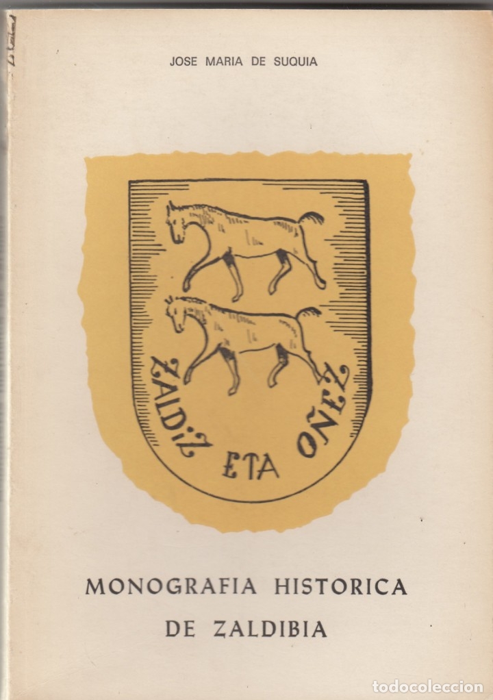 Libros: Monograf&iacute;a Hist&oacute;rica de Zaldibia. AAG - Foto 1