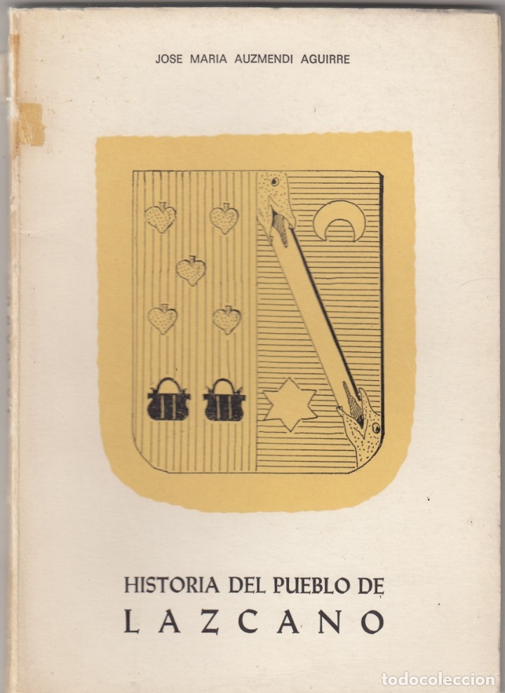 Libros: HISTORIA DEL PUEBLO DE LAZCANO. AAG - Foto 1
