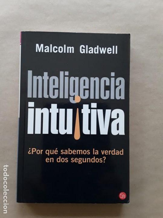 Libros: Inteligencia intuitiva,malcolm gladwell - Foto 1