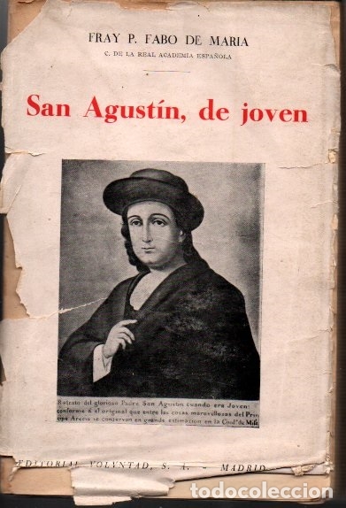 Libros: SAN AGUSTIN, DE JOVEN. - MARIA, Fray P. Fabo de.