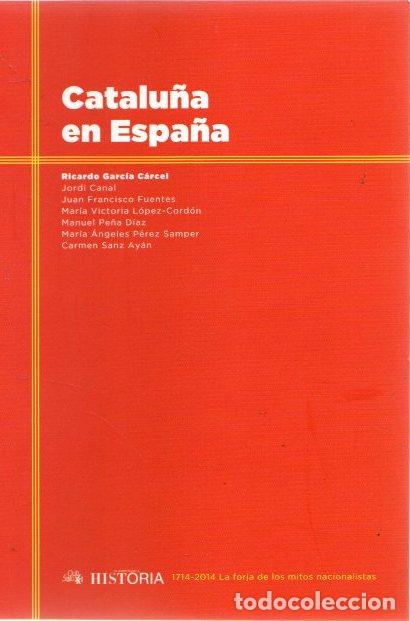 Libros: Catalu&ntilde;a en Espa&ntilde;a - VVAA - Foto 1