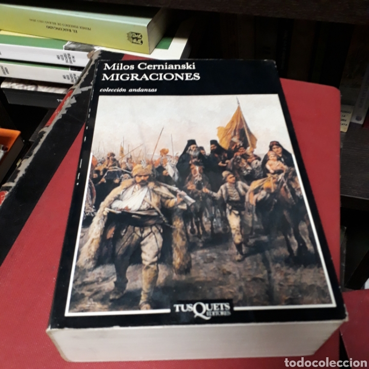 Libros: Milos Cernianski, Migraciones, Tusquets 129 - Foto 1