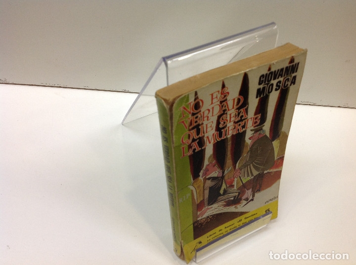 GIOVANNI MOSCA	NO ES VERDAD QUE SEA LA MUERTE