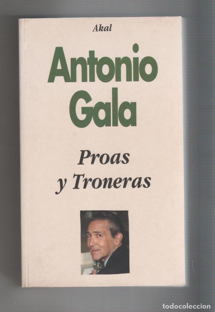 Libros: Proas y troneras. - GALA, Antonio: - Foto 1