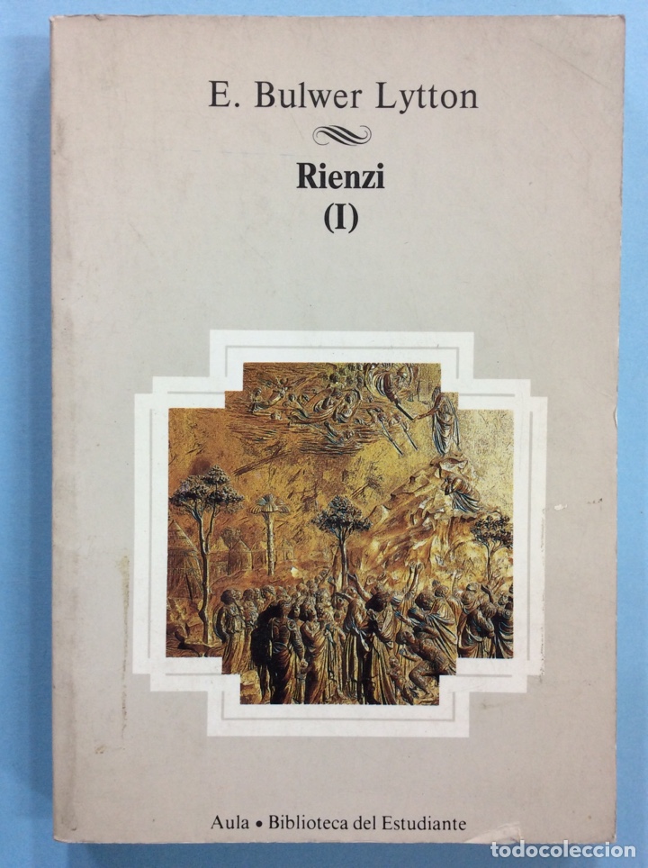 Libros: RIENZI I - E. Bulwer Lytton - 1984 - Foto 1