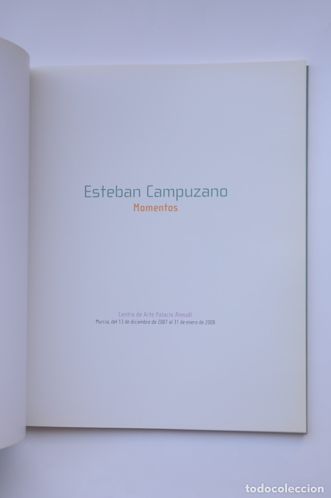Libros: Esteban Campuzano. Momentos - CAMPUZANO, Esteban - Foto 2