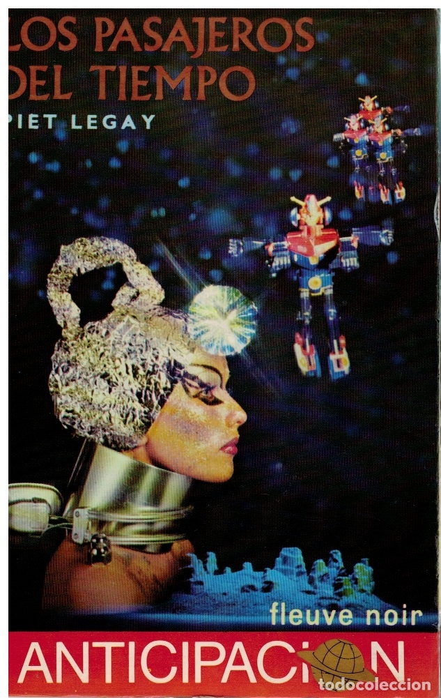 Libros: Los pasajeros del tiempo - Piet Legay - Foto 1