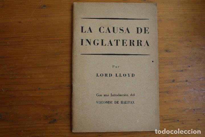 Libros: LA CAUSA DE INGLATERRA LORD LLOYD - Foto 1