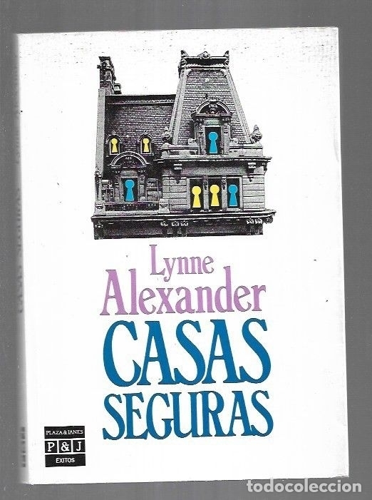 Libros: CASAS SEGURAS - ALEXANDER, LYNNE - Foto 2