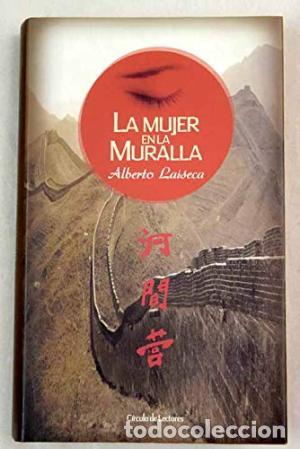 Libros: Laiseca,Alberto - LA MUJER EN LA MURALLA - Foto 1