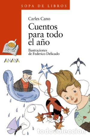 Libros: Cano,Carles - CUENTOS PARA TODO EL A&Ntilde;O - Foto 1