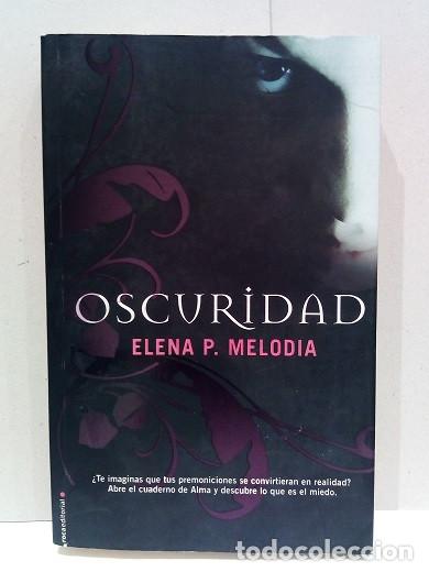 Libros: Libro: Oscuridad - Elena P. Melodia - Foto 1