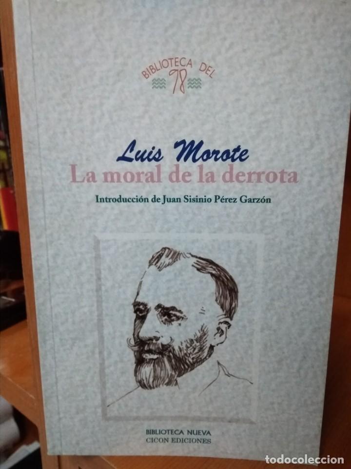 Libros: La moral de la derrota, Luis Morote - Foto 1