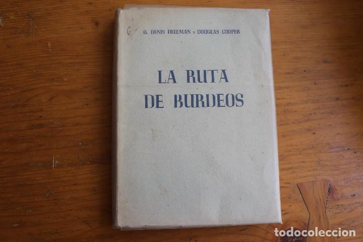 Libros: LA RUTA DE BURDEOS - Foto 1