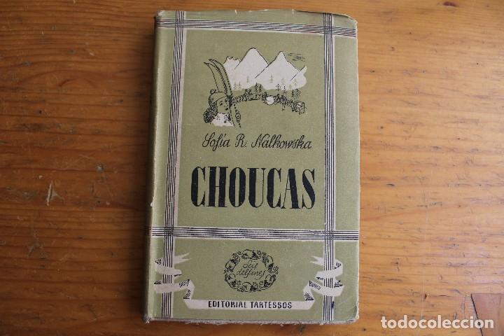 Libros: CHOUCAS SOFIA  R. NALKOWSKA EDITORIAL TARTESSOS - Foto 1