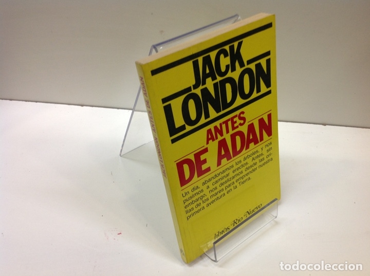 JACK LONDON	ANTES DE ADAN