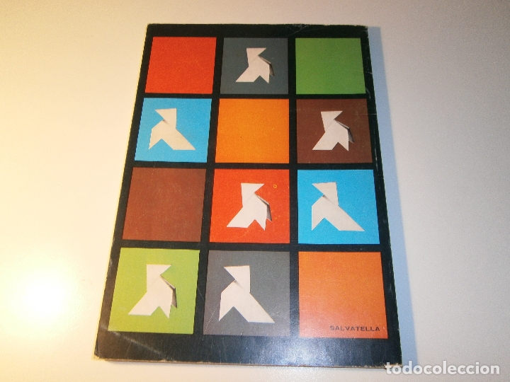 Libros: UNA HOJA DE PAPEL - PAPIROGAMI, PAPIROFLEXIA - EDITORIAL SALVATELLA  - 1988 - Foto 2