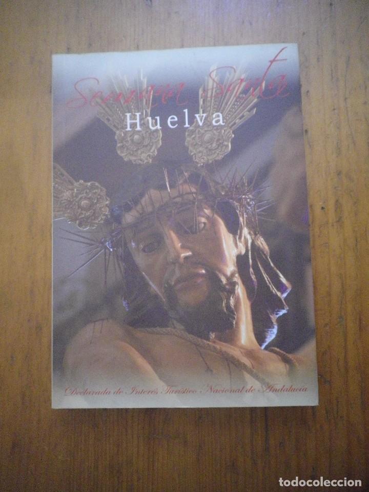 Libros: SEMANA SANTA DE HUELVA 2010 - Foto 2