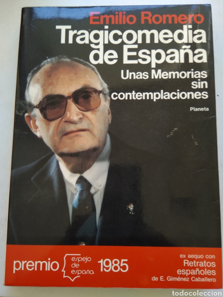 Libros: TRAGICOMEDIA DE ESPA&Ntilde;A/EMILIO ROMERO - Foto 1