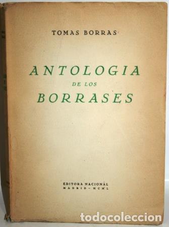 Libros: Antolog&iacute;a de los Borrases - BORRAS, Tom&aacute;s - Foto 1