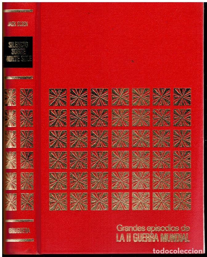 Libros: SILENCIO SOBRE MONTE SOLE. 1&ordf; edici&oacute;n espa&ntilde;ola. - Foto 1
