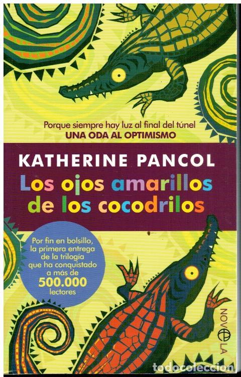 Libros: LOS OJOS AMARILLOS DE LOS COCODRILOS. - Foto 1
