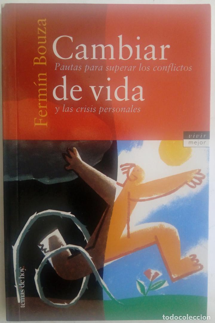 Libros: Cambiar de vida - Ferm&iacute;n Bouza - Foto 1