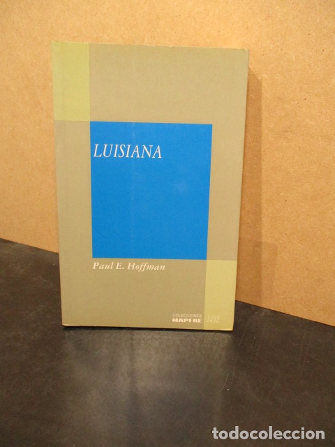 Libros: Luisiana. - Paul E. Hoffman. - Foto 1