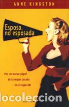 Libros: ESPOSA NO ESPOSADA - ANNE KINGSTON - Foto 1