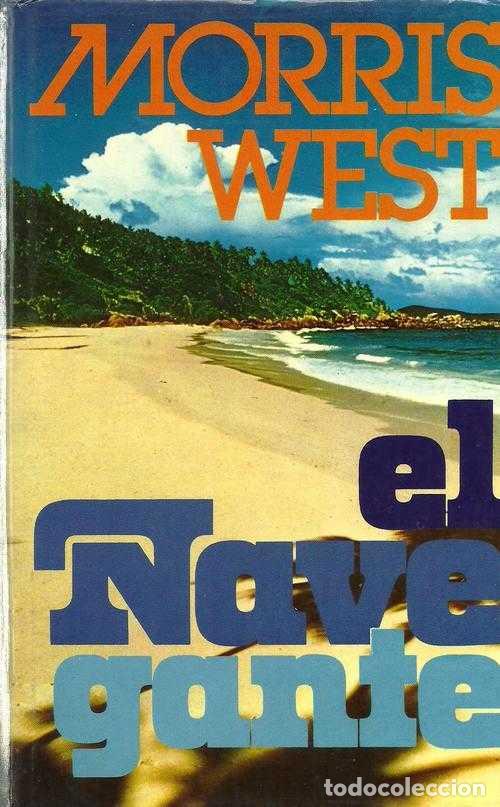 Libros: EL NAVEGANTE - MORRIS WEST - Foto 1