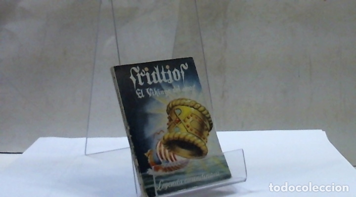 Libros: LEYENDA ESCANDINAVA FRIDTJOF EL VIKINGO DEL AMOR
