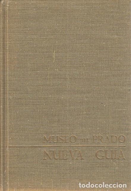 Libros: Nueva gu&iacute;a del Museo del Prado - Paredes Herrera, Ovidio-Cesar - Foto 1