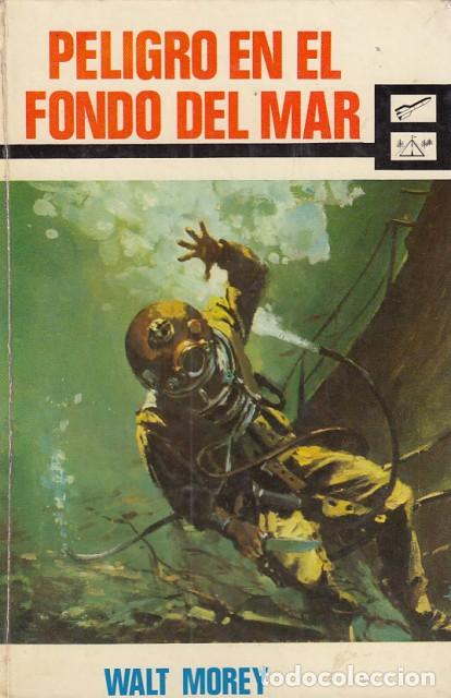 Libros: PELIGRO EN EL FONDO DEL MAR - MOREY, WALT - Foto 1