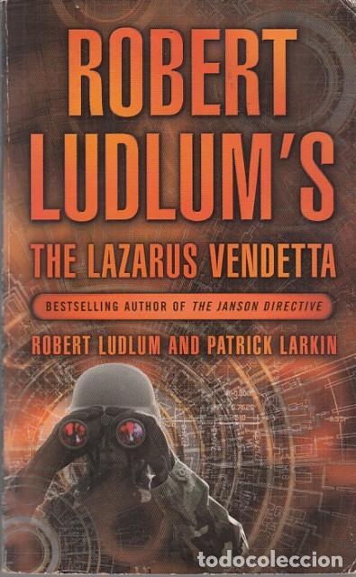 Libros: THE LAZARUS VENDETTA - LUDLUM, ROBERT; LARKIN, PATRICK - Foto 1