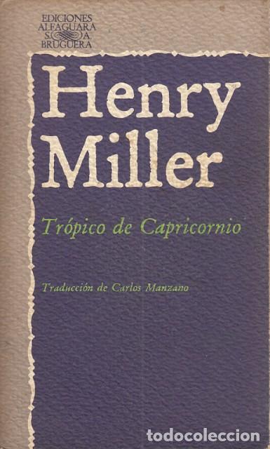 Libros: TROPICO DE CAPRICORNIO - MILLER, HENRY - Foto 1