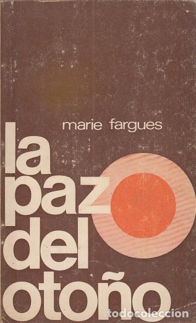 Libros: LA PAZ DEL OTO&Ntilde;O - FARGUES, MARIE - Foto 1