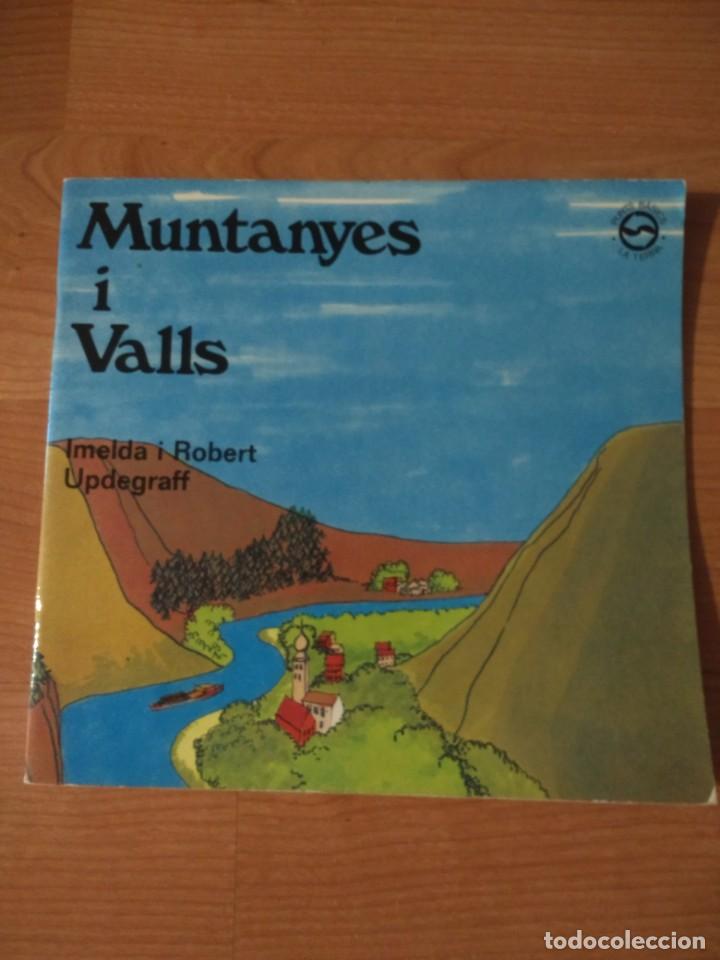 Libros: MUNTANYES I VALLS. ROBERT UPDEGRAFF. EDITORIAL TEIDE - Foto 1