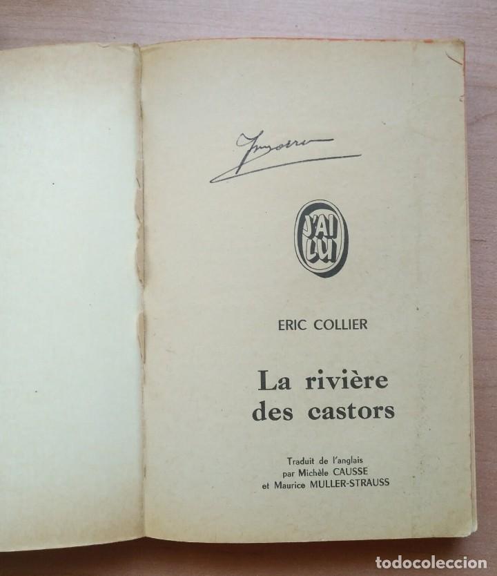 Libros: LLA 32 La rivi&egrave;re des castors de Eric Collier - JAi Lu documents - Franc&eacute;s - - Foto 2