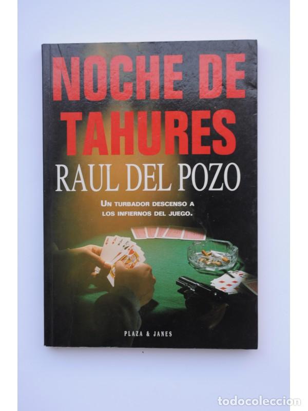 Libros: Noche de tahures - POZO, Ra&uacute;l - Foto 1