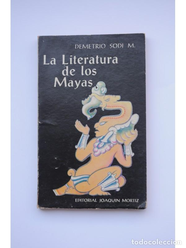 Libros: La literatura de los Mayas - SODI, Demetrio - Foto 1