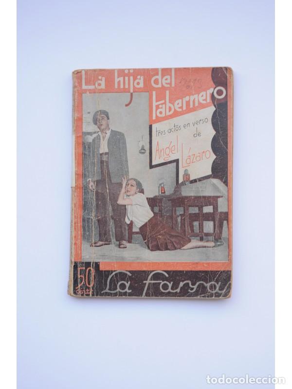 Libros: La hija del tabernero - L&Aacute;ZARO, &Aacute;ngel - Foto 1