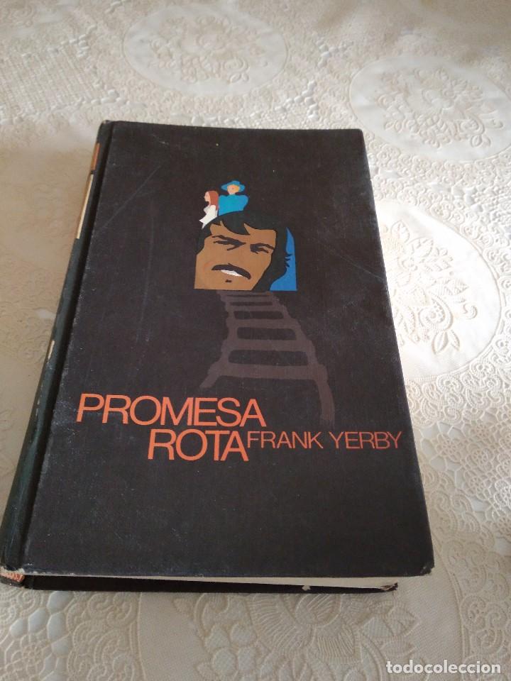 Libros: C-18 LIBRO PROMESA ROTA - FRANK YERBY - CIRCULO DE LECTORES - - Foto 1