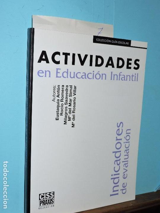 Libri di seconda mano: Actividades en Educaci&oacute;n Infantil (3-6 a&ntilde;os). Indicadores de evaluaci&oacute;n. ANT&Oacute;N, E.; ROMERA, R.