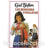 Libros: LES BESSONES O&acute;SULLIVAN - Blyton,Enid - Foto 1