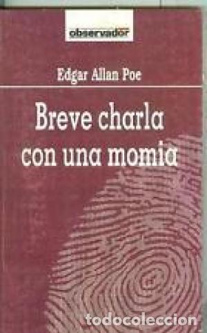 Libros: BREVE CHARLA CON UNA MOMIA - Poe,Edgar Allan - Foto 1