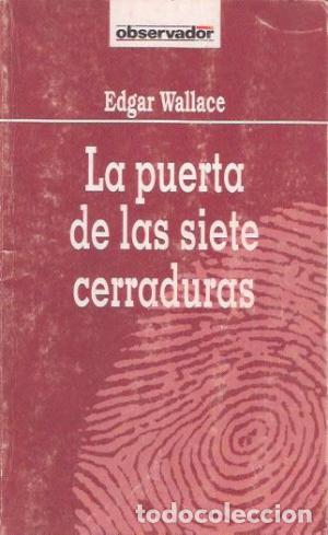 Libros: LA PUERTA DE LAS SIETE CERRADURAS - Wallace,Edgar - Foto 1