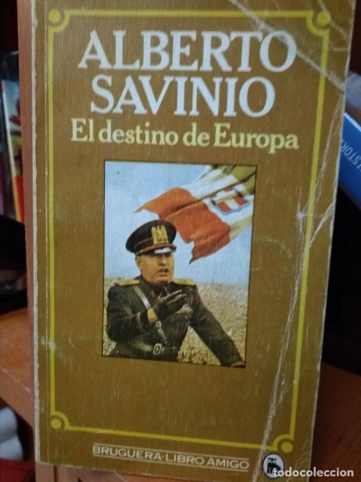 Libros: El destino de Europa, Albert Savinio - Foto 1
